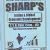 INDIAN & GLOBAL ECONOMIC DEVELOPMENT 2021 (T.Y.B.Com. Sem. VI) | Sharp Publications