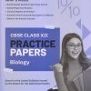 PRACTICE PAPERS CBSE 2024 Class XII/Class 12 BIOLOGY | Oswal Gurukul