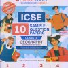 ICSE 10 SAMPLE QUESTION PAPERS Class- 10 GEOGRAPHY 2024 | OSWAAL BOOKS