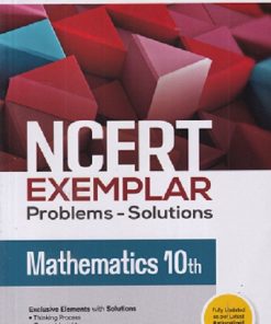 NCERT EXEMPLAR Problems-Solutions For Class X/ Class 10 MATHEMATICS | Arihant Publications
