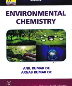 ENVIRONMENTAL CHEMISTRY | ANIL KUMAR DE, ARNAB KUMAR DE | New Age