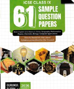 61 SAMPLE QUESTION PAPERS ICSE Class IX/Class 9 For 2026 Examinations (All Subjects Combined) | Oswal Gurukul