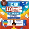 ICSE 10 SAMPLE QUESTION PAPERS Class- 10 PHYSICS 2026 | OSWAAL BOOKS