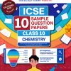 ICSE 10 SAMPLE QUESTION PAPERS Class- 10 CHEMISTRY 2026 | OSWAAL BOOKS