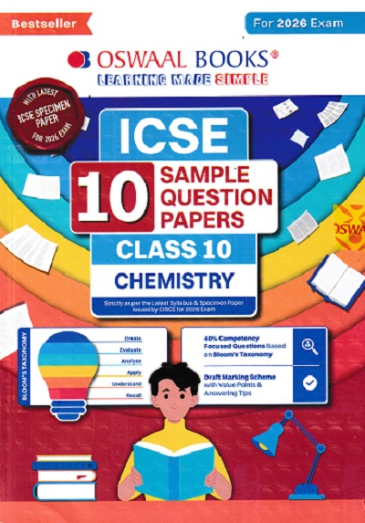 ICSE 10 SAMPLE QUESTION PAPERS Class- 10 CHEMISTRY 2026 | OSWAAL BOOKS