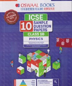 ICSE 10 SAMPLE QUESTION PAPERS Class- 10 PHYSICS 2027 | OSWAAL BOOKS