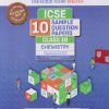 ICSE 10 SAMPLE QUESTION PAPERS Class- 10 CHEMISTRY | OSWAAL BOOKS