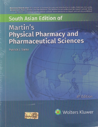 MARTINs PHYSICAL PHARMACY AND PHARMACEUTICAL SCIENCES | PATRICK J. SINKO | Wolters Kluwer