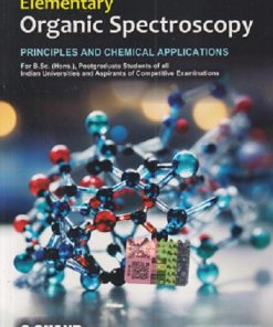 ELEMENTARY ORGANIC SPECTROSCOPY (Principles & Chemical Applications) | Y.R. SHARMA | S.Chand