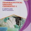 PHARMACEUTICAL ORGANIC CHEMISTRY 1 - For FY BPharm Semester 2 | Dr. Abhishek Tiwari, Dr. Neeraj Upmanyu, Anup K. Chakraborty | Nirali Prakashan