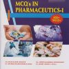 MCQs ON PHARMACEUTICS 1 - First Year FY BPharm Semester 1 | Nirali Prakashan