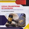 LEGAL FRAMEWORK OF BANKING: Advanced Banking and Finance (Major Elective) (M.Com., Part 1, Semester 1)