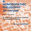 ORGANON & HOMOEOPATHIC PHILOSOPHY For EVERYONE (Dr. Hahnemann's Organon Simplified. Homoeopathic Philosophy) | DR. AJAY ASERKAR | Pune Vidyarthi Griha
