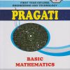 PRAGATI BASIC MATHEMATICS (Guide in Question Answer Format for First Year Diploma Engineering Course – Semester 1 - As Per MSBTE's ‘K’ Scheme Syllabus)