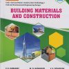 BUILDING MATERIALS AND CONSTRUCTION (MSBTE K Scheme - Semester 2 - First Year Diploma Course In Civil Engineering / Civil and Rural Engineering / Construction Technology / Civil and Environmental Engineering Groups (312338))