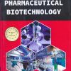 PHARMACEUTICAL BIOTECHNOLOGY | Dr. S. Jayaraman , Dr. Richa Ohri , Dr. Pankaj Verma | THAKUR PUBLICATION