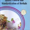Quality Control and Standardization of Herbals | Dr. Dillip Kumar Jena, Dr. Pankaj Pradhan | THAKUR PUBLICATION