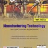 Manufacturing Technology  MSBTE K Scheme FY Diploma SEM II (MECH/AUTO/PRODUCTION) | Milind W. Ingole,  Rajesh S. Gorde, Manoj Y. Bhojane | TECHNICAL PUBLICATIONS
