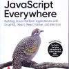 OREILLY JavaScript Everywhere | Adam D. Scott | SHROFF PUBLISHERS & DISTRIBUTORS (SPD)