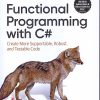 O'REILLY Functional Programming with C# | Simon J. Painter | SHROFF PUBLISHERS & DISTRIBUTORS (SPD)