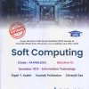 Soft Computing  Semester VIII - Information Technology | Dipali Y. Koshti  Vrushali Paithankar  Chiranjit Das | Tech Knowledge Publications