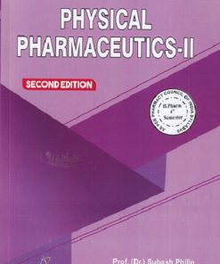 PHYSICAL PHARMACEUTICS-II | Prof. (Dr.) Subash Philip, Dr. Manasa Deepa R ,Nikhil Suresh Bhujbal | Thakur Publication