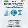 UTTAM'S  PAPERS WITH SOLUTION Commerce Mathematics Std. XII / Std. 12TH | NOBLE PUBLISHING HOUSE