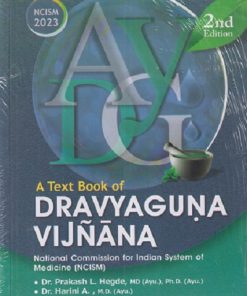 A Text Book of Dravyaguna Vijñāna Vol - I |  Dr. Prakash L. Hegde , Dr. Harini A. | Chaukhamba Prakashan
