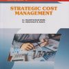 STRATEGIC COST MANAGEMENT (M.B.A. Semester 4)