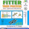 FITTER TRADE PRACTICAL  Sector - Capital Goods & Manufacturing | G. S. Sethi , Balbir Singh | Computech Publications Limited
