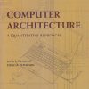 COMPUTER ARCHITECTURE | JOHN L HENNESSY , DAVID A PATTERSON | ELSEVIER