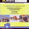 A Laboratory Manual For BUILDING MATERIAL & CONSTRUCTION  (FE Diploma Sem-II) MSBTE (K Scheme)  | Shivaji B. Dange | Brilliant Publications