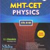 MHT-CET PHYSICS STD. XI-XII | S.J. CHANDELE | Nikita Publications