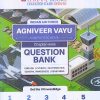 INDIAN AIR FORCE AGNIVEER VAYU Chapter-wise Question Bank  |  OSWAAL BOOKS
