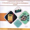 A Laboratory Manual For FUNDAMENTAL OF ELECTRICAL ENGINEERING 312310  | MAHARASHTRA STATE BOARD