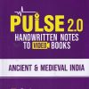 PULSE HANDWRITTEN NOTES 2.0 ANCIENT & MEDIEVAL INDIA | Arihant Publications