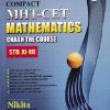 COMPACT MHT-CET MATHEMATICS  STD. XI-XII | Chandrashekhar Nagargoje | Nikita Publications