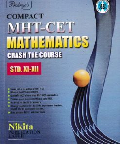 COMPACT MHT-CET MATHEMATICS  STD. XI-XII | Chandrashekhar Nagargoje | Nikita Publications
