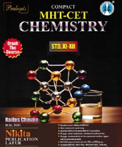 COMPACT MHT-CET CHEMISTRY STD. XI-XII | Kailash Chavan  | Nikita Publications