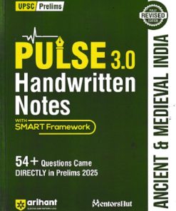 PULSE HANDWRITTEN NOTES ANCIENT & MEDIEVAL INDIA | Arihant Publications