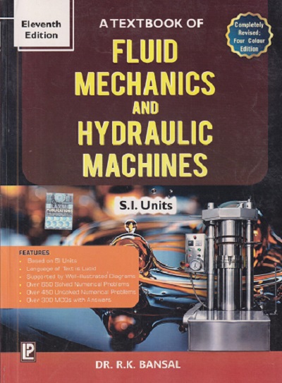 A TEXTBOOK OF FLUID MECHANICS AND HYDRAULIC MACHINES | DR. R.K. BANSAL | Laxmi Publication