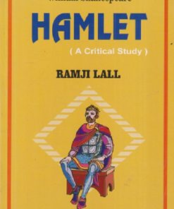 William Shakespeare HAMLET (A Critical Study) | RAMJI LALL | RAMA BROTHERS