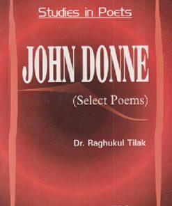 Studies in Poets JOHN DONNE (Select Poems)  | Dr. Raghukul Tilak | RAMA BROTHERS