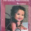 CLINICAL PEDIATRICS FOR GENERAL PRACTITIONERS | MILIND S. SHEJWAL | BHALANI