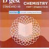 CHEMISTRY DIGEST STD XII PART 1 (CHAPTER 1 TO 8) | NAVNEET