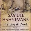 SAMUEL HAHNEMANN His Life & Work Volume I & II | RICHARD HAEHL | B. JAIN