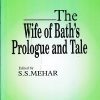 THE WIFE OF BATH'S PROLOGUE AND TALE | S. S. MEHER |RAMA BROTHERS