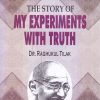 MAHATMA GANDHI THE STORY OF MY EXPERIMENTS WITH TRUTH | DR. RAGHUKUL TILAK | RAMA BROTHERS