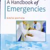A HANDBOOK OF EMERGENCIES | ASPI F GOLWALLA, SHARUKH A GOLWALLA | JAYPEE