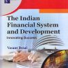 THE INDIAN FINANCIAL SYSTEM AND DEVELOPMENT | VASANT DESAI | Himalaya Publishing House